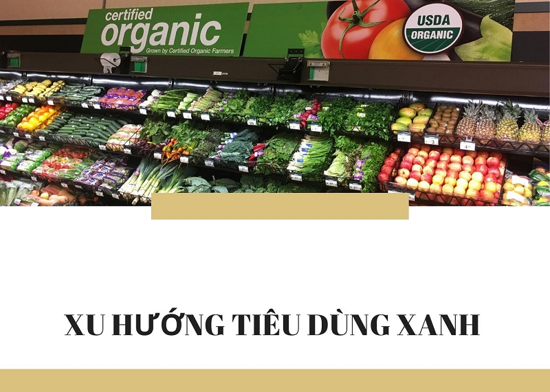 Xu-Huong-Tieu-Dung-Xanh-Cua-Nguoi-Hien-Dai-Mang-Ten-Thuc-Pham-Organic